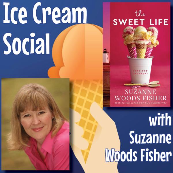 Image for event: Ice Cream Social with Suzanne Woods Fisher